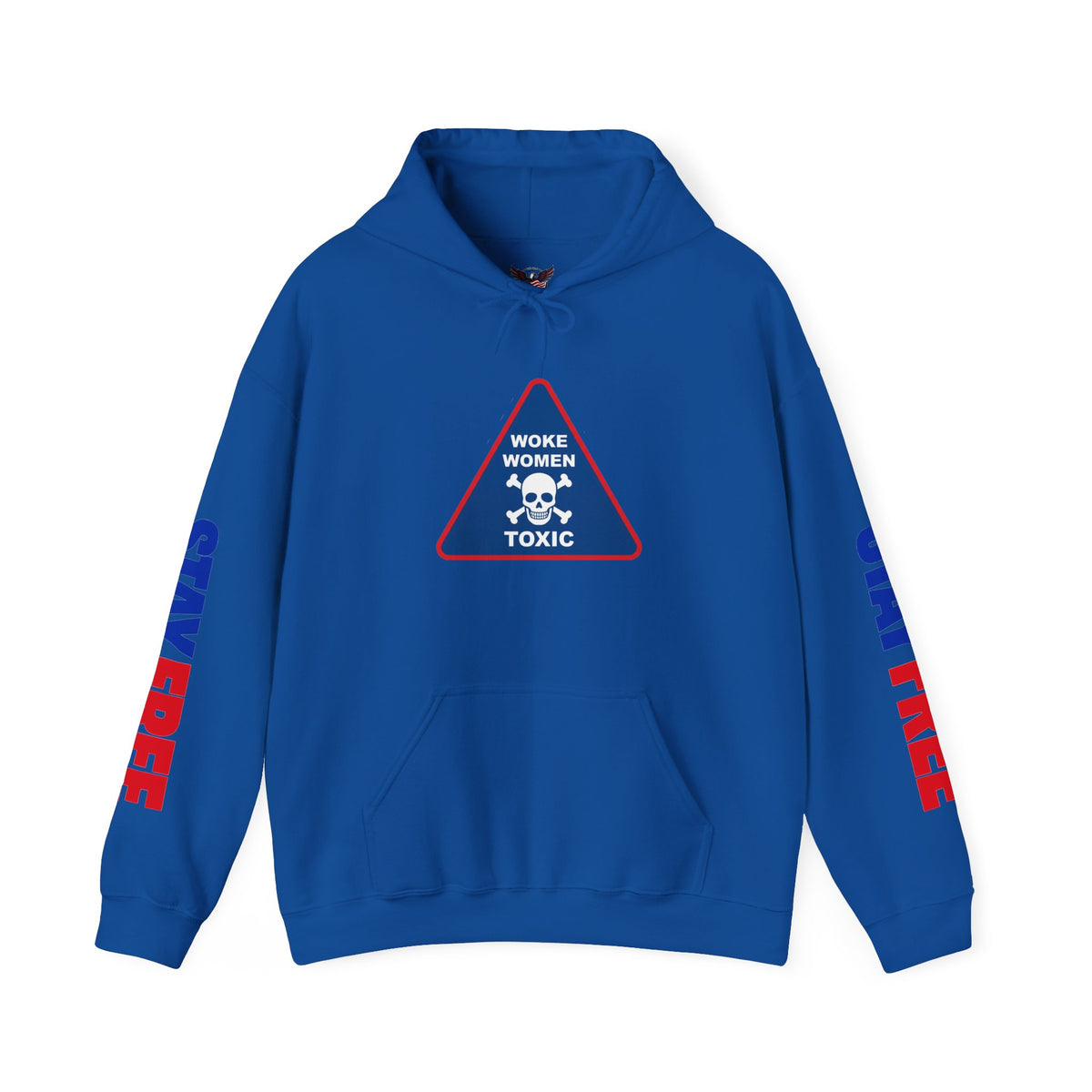 "Stay Free" Woke Women Toxic Hoodie — Statement Graphic Pullover
