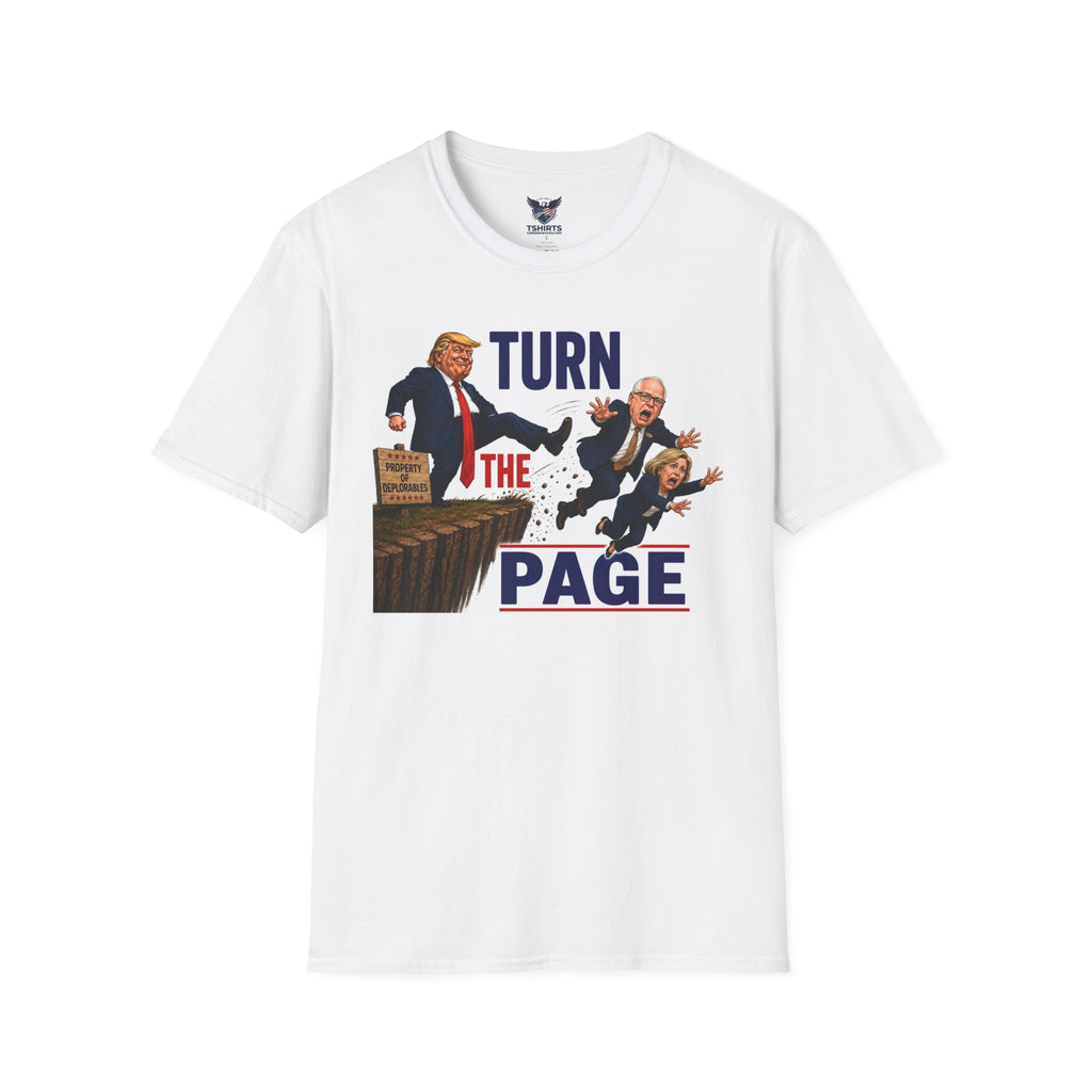 Turn the Page T-Shirt | Political Cartoon Trump Kicking Politicians