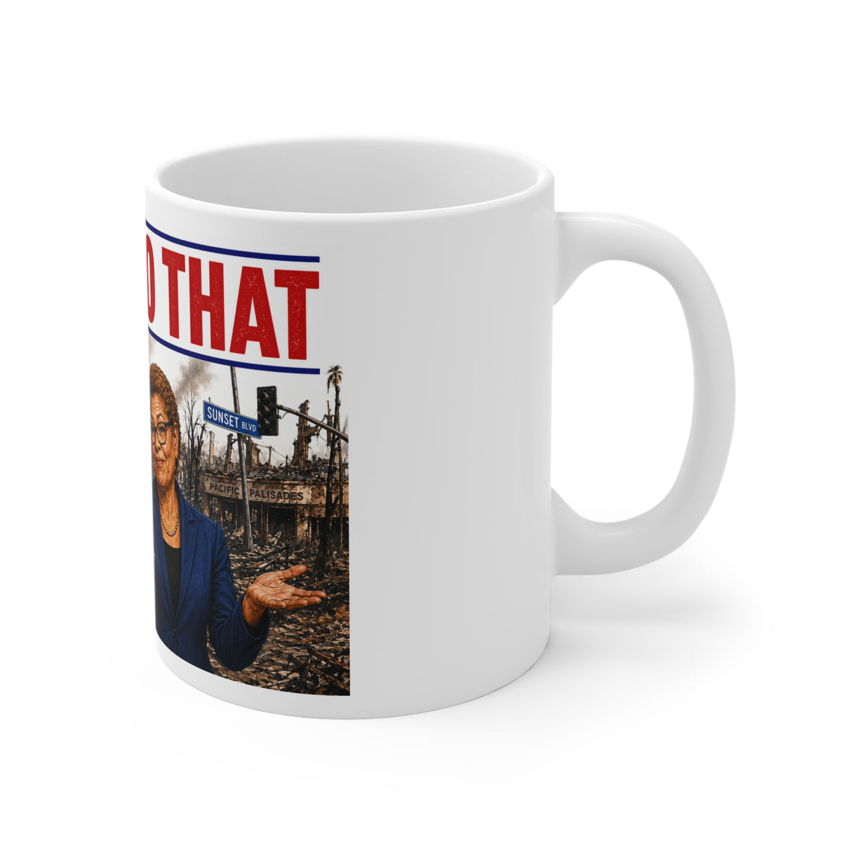 "Did We Do That?" MAGA Republican Conservative Ceramic Mug – Patriotic Political Gift for GOP Supporters