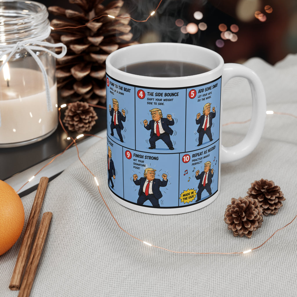 How-To: The Trump Dance 11oz Ceramic Coffee Mug – Funny Political Novelty Gag Gift