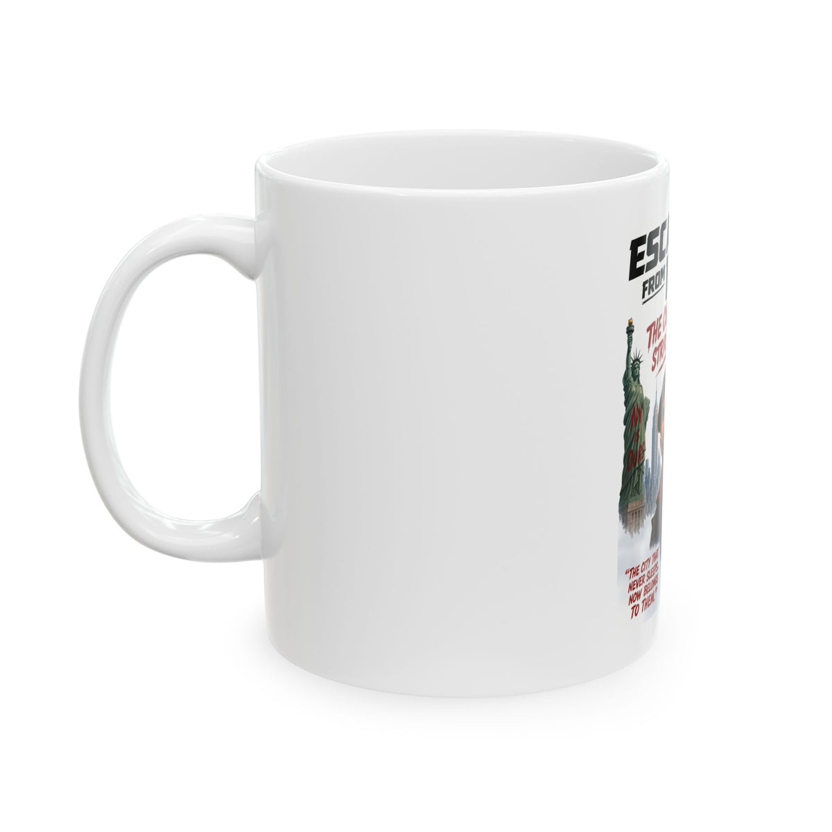Escape From NY: The Commies Strike Back Mug | Political Satire ceramic mug