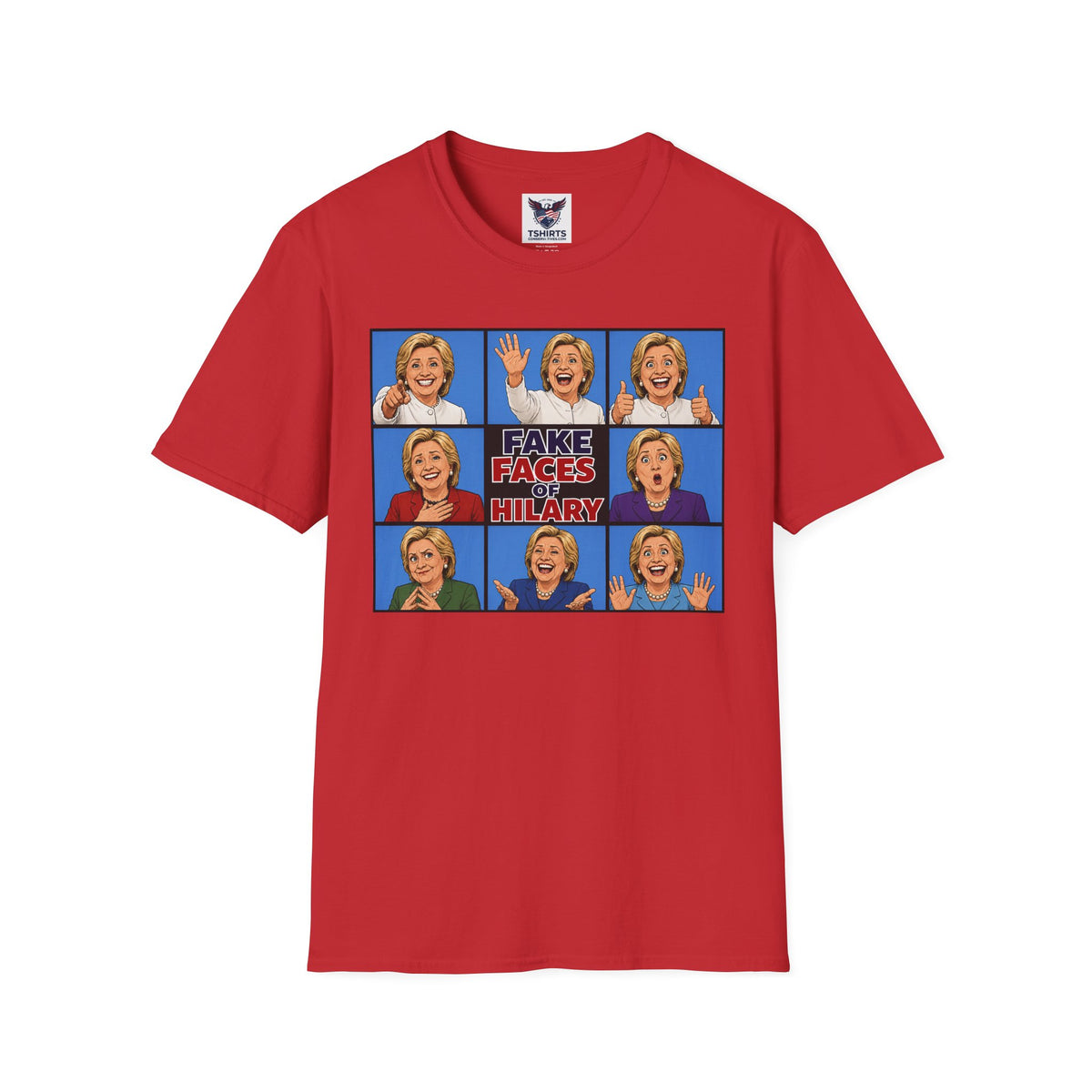 Political Parody T-Shirt — "Fake Faces of Hilary" Graphic Tee