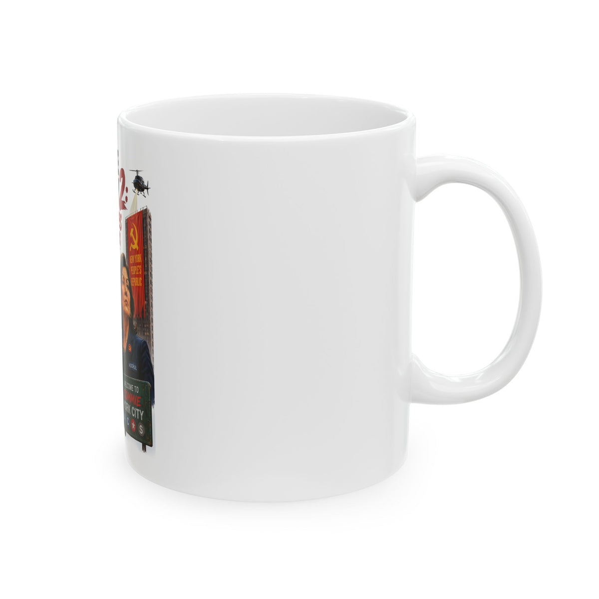 Escape From NY: The Commies Strike Back Mug | Political Satire ceramic mug
