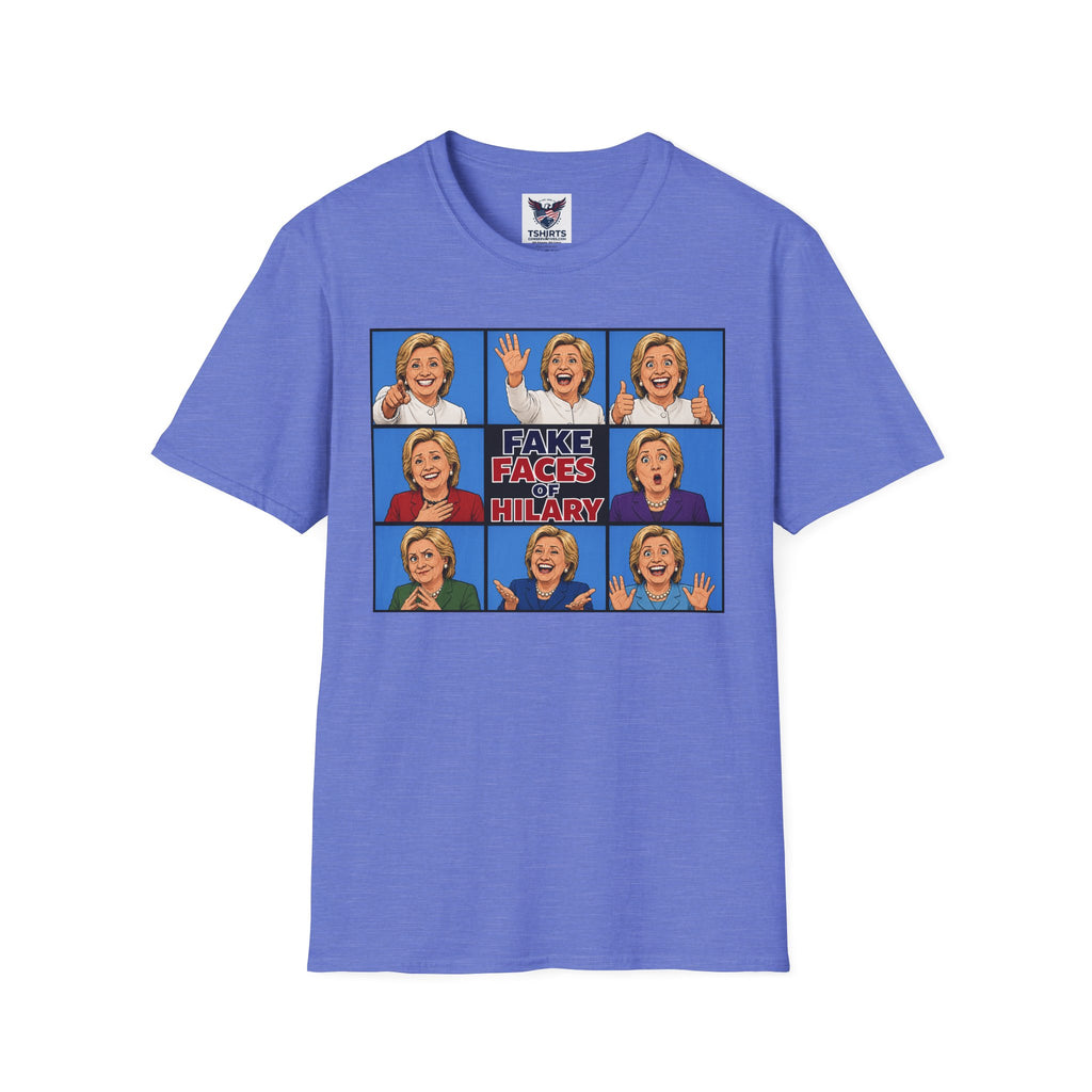 Political Parody T-Shirt — "Fake Faces of Hilary" Graphic Tee