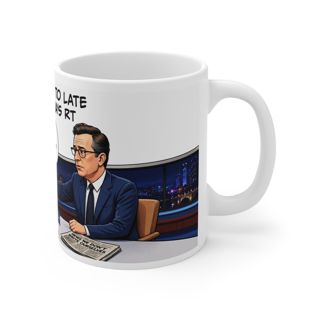 COLBERT SATIRE MUG 11oz Political Cartoon Mug — “Welcome to RT, We Love Your Style of Propaganda”