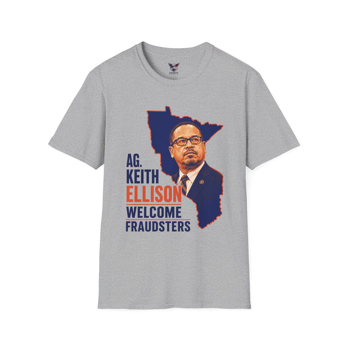 Keith Ellison Welcome Fraudsters Conservative Political Satire Graphic T-Shirt