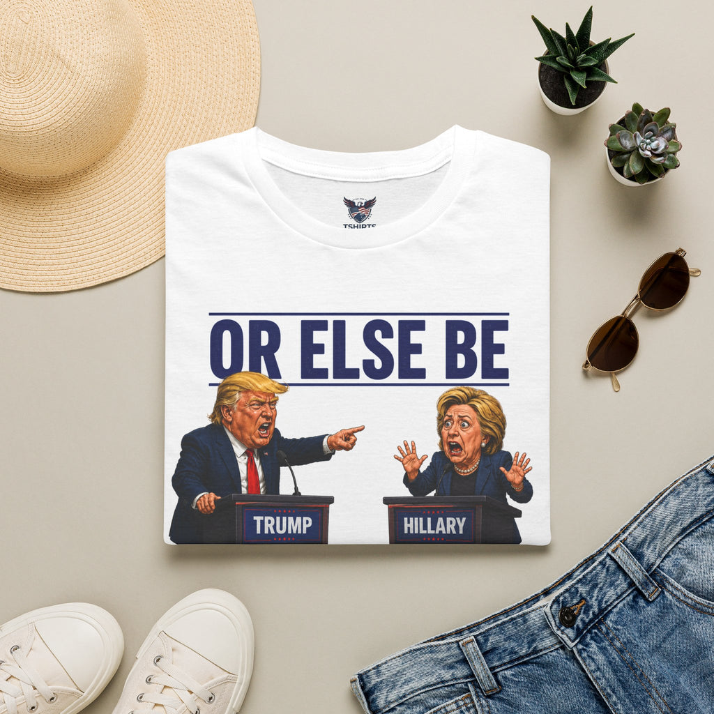 Trump vs Hillary Debate "YOU'D BE IN JAIL" Graphic tshirt