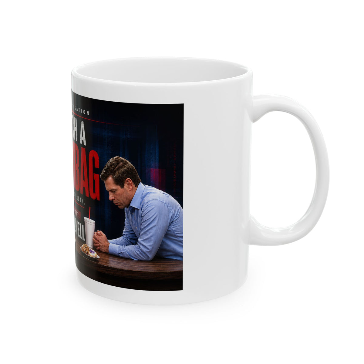 Trump: To Catch a Scumbag Satire mug | Political satire ceramic mug