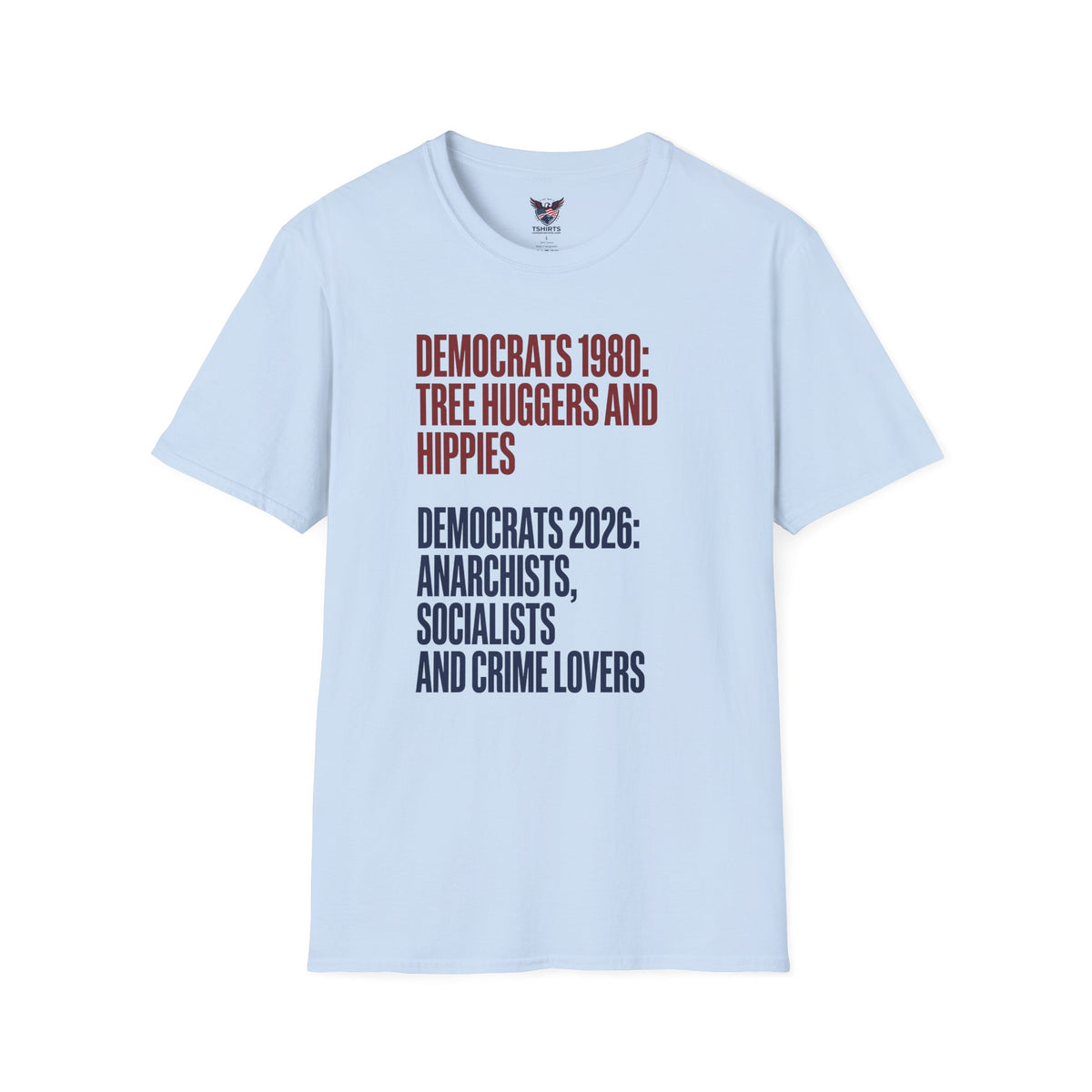 Democrats 1980 vs 2026 Political Comparison Funny Conservative Graphic T-Shirt
