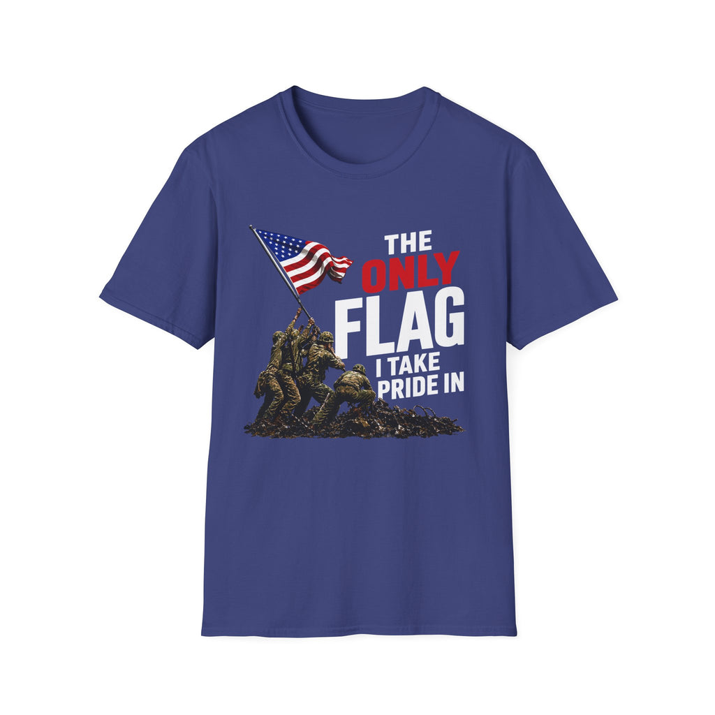 Iwo Jima 'Only' Flag I Take Pride in T-Shirt — Patriotic Veteran Tribute Tee