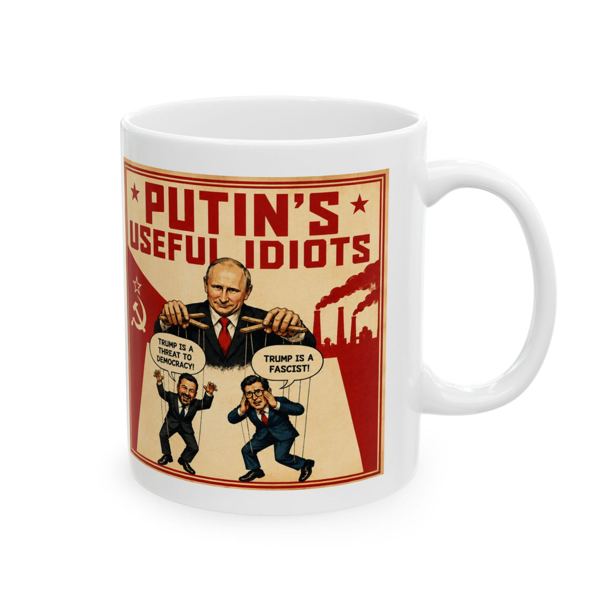 Political Satire Ceramic Mug — "Putin's Useful Idiots" KIMMEL and COLBERT Retro Propaganda Design (11oz, 15oz)