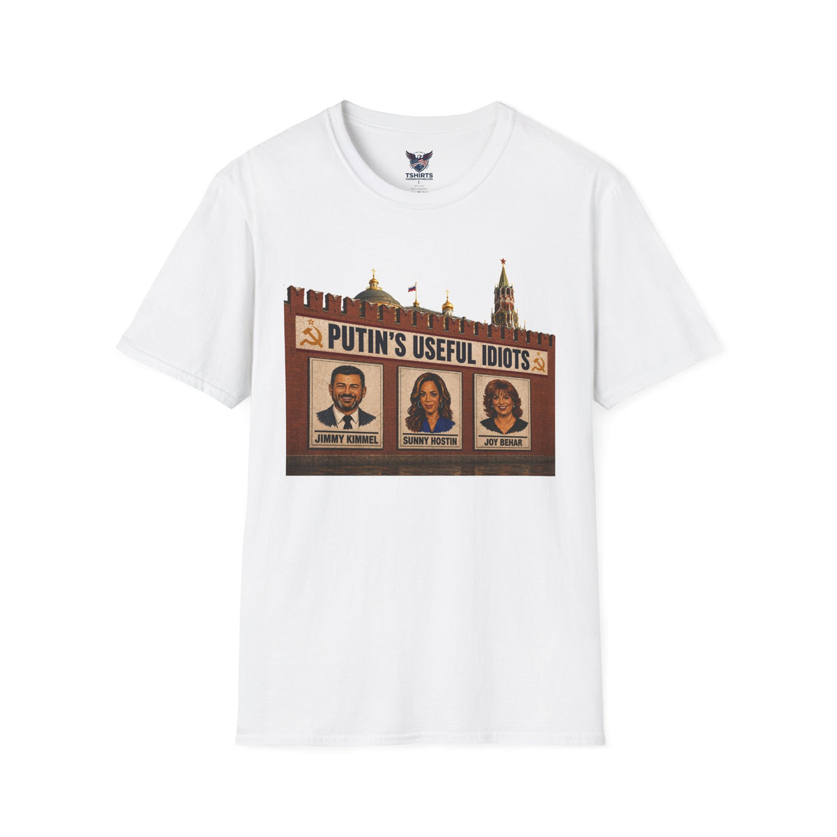 "Trump Patriot Shirt | America First T-Shirt | Conservative Republican Apparel | God Family Country Tee" | anti-woke tshirt | Putin's Useful Idiots T-Shirt | Political Satire Kremlin Billboard Design
