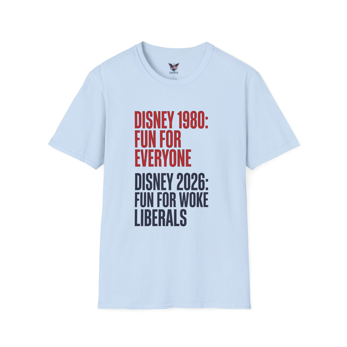 Anti-Woke Conservative Political Tee - Retro 1980s vs 2026 Cultural Comparison T-Shirt