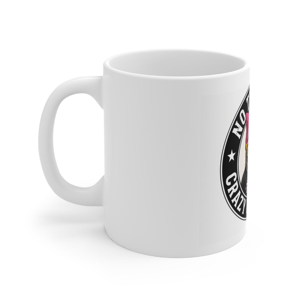 No Time For Crazy Cat Ladies Resist Cat Ceramic Coffee Mug – Funny Cat Mom Gift & Feminist Novelty Tea Cup