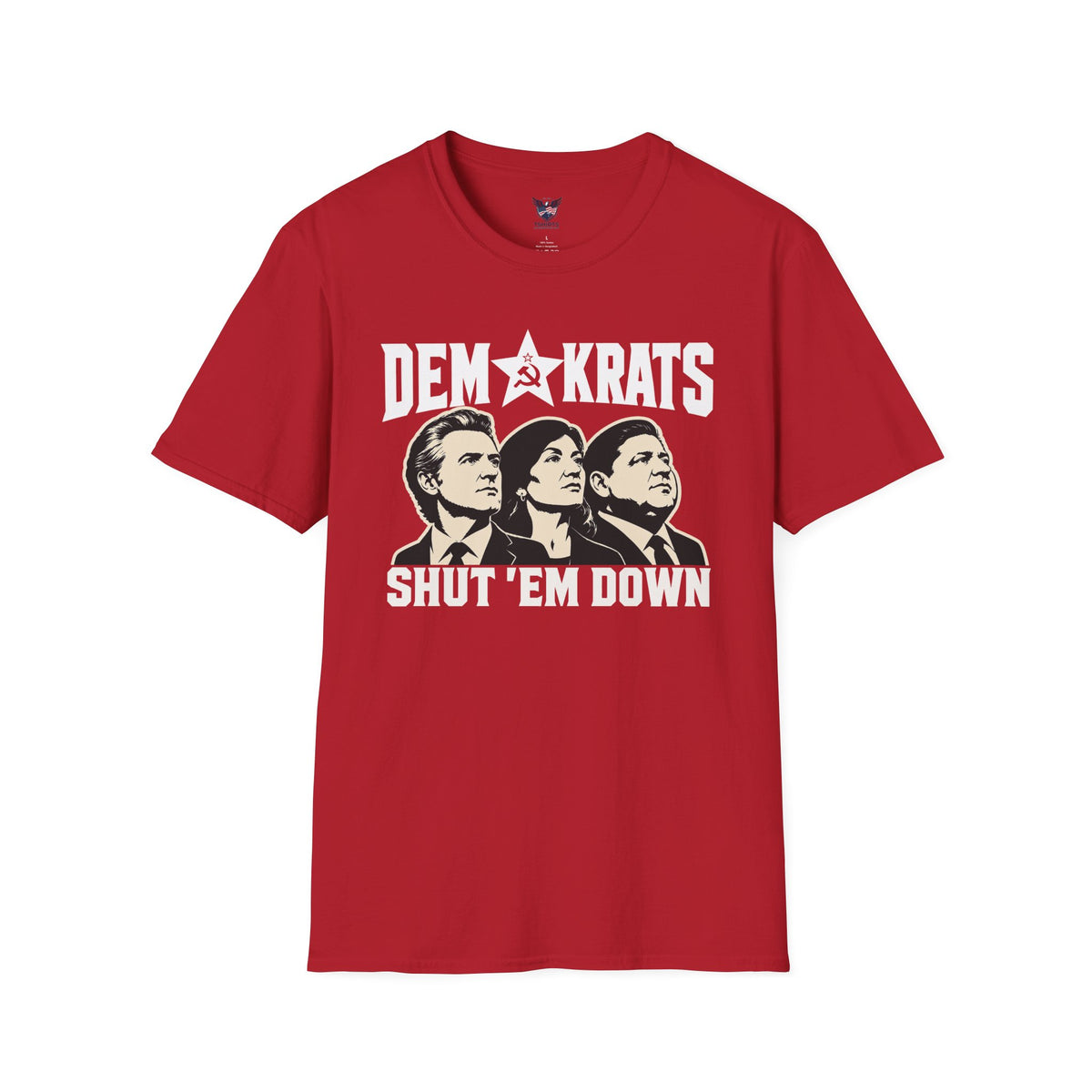 Cherry Red Shut Em Down Democrats Three Faces Portrait T-Shirt | Retro Pop Art Trio