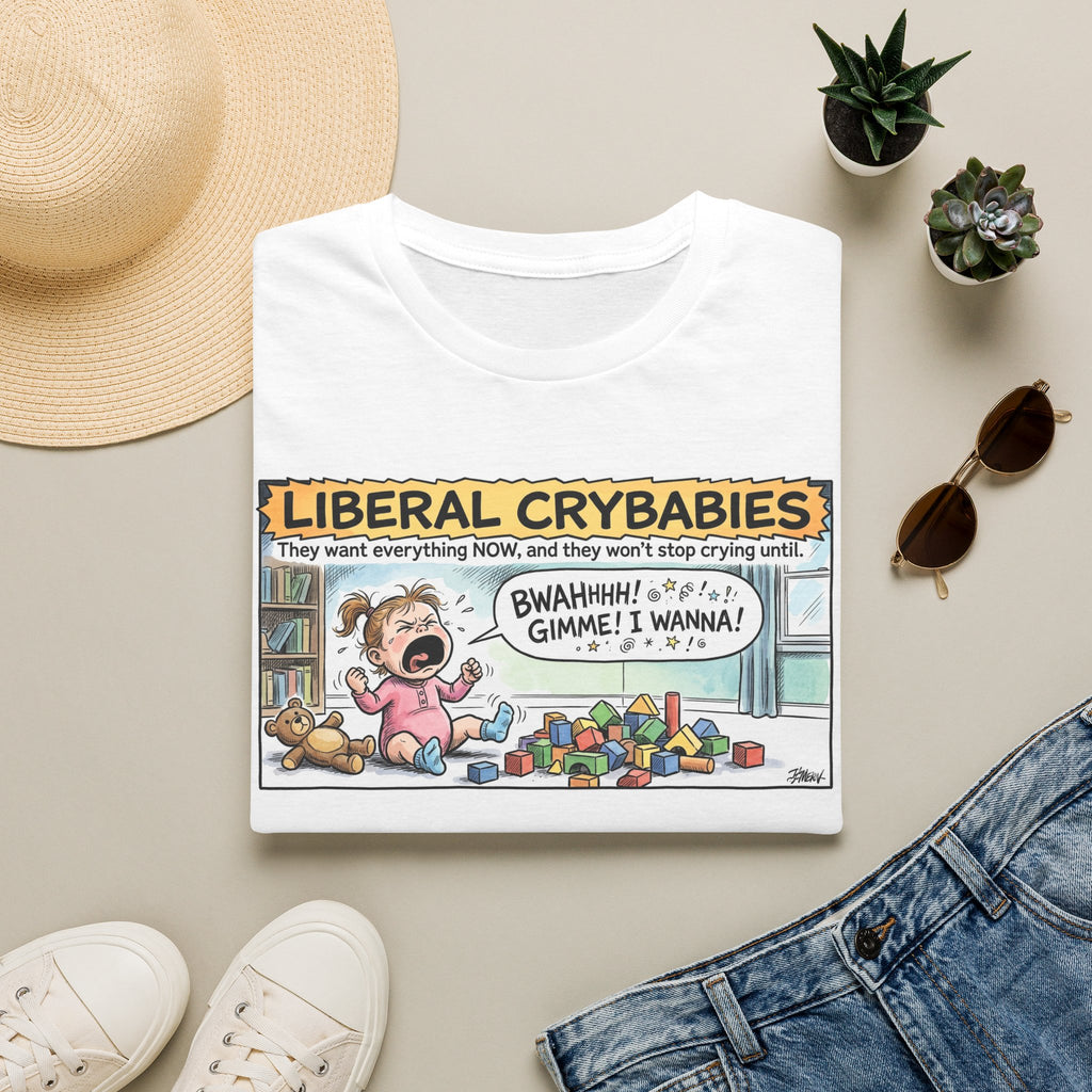 "Trump Patriot Shirt | America First T-Shirt | Conservative Republican Apparel | God Family Country Tee" | anti-woke tshirt | Liberal Crybabies cartoon baby crying T-Shirt | political satire tee