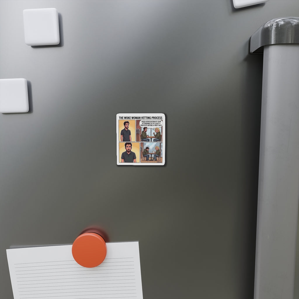 The Woke Woman Vetting Process Die-Cut Magnet | Comic Panel Refrigerator Magnet