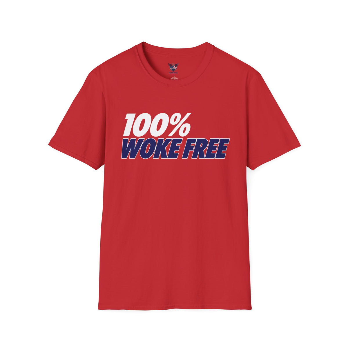 100% Woke Free Patriotic Conservative T-Shirt | Anti-Woke Right Wing Graphic Tee