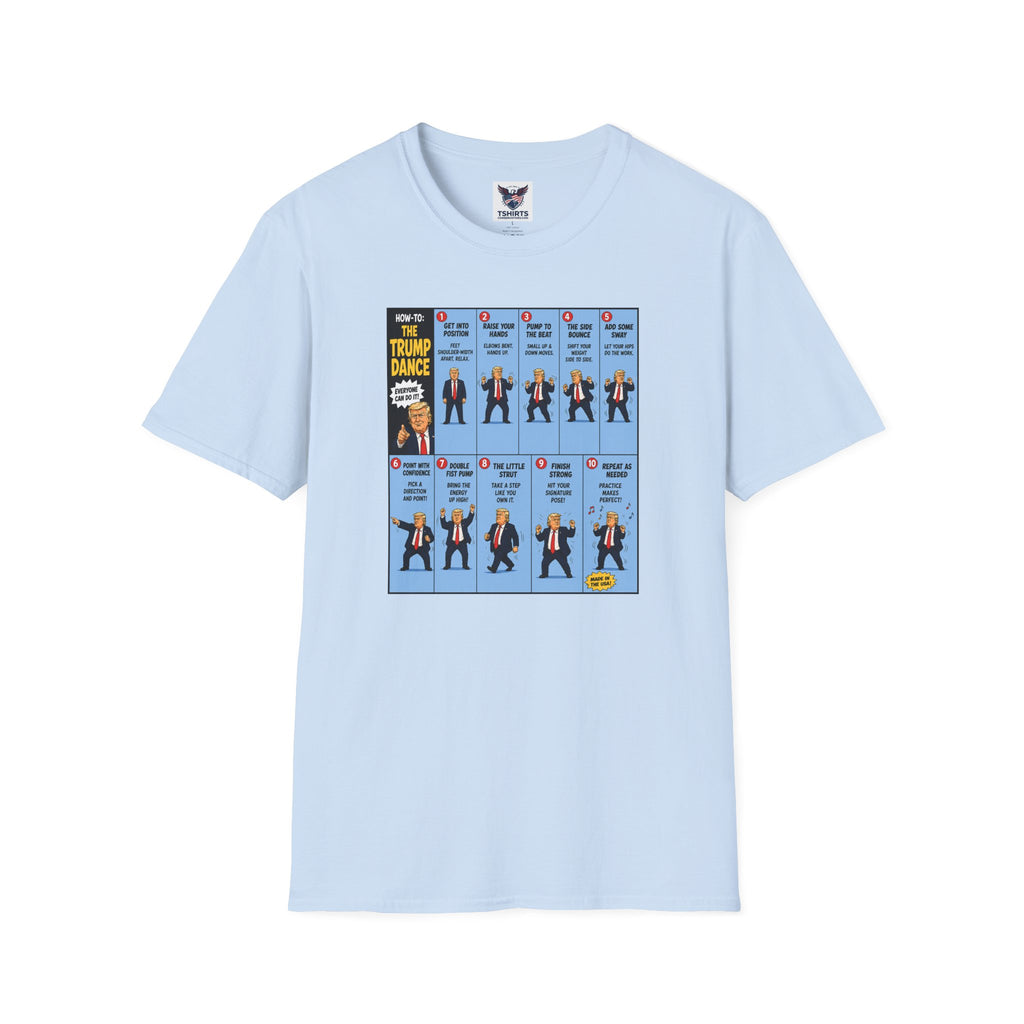 T-Shirt — "How to: The Trump Dance" Step-by-Step Graphic Tee