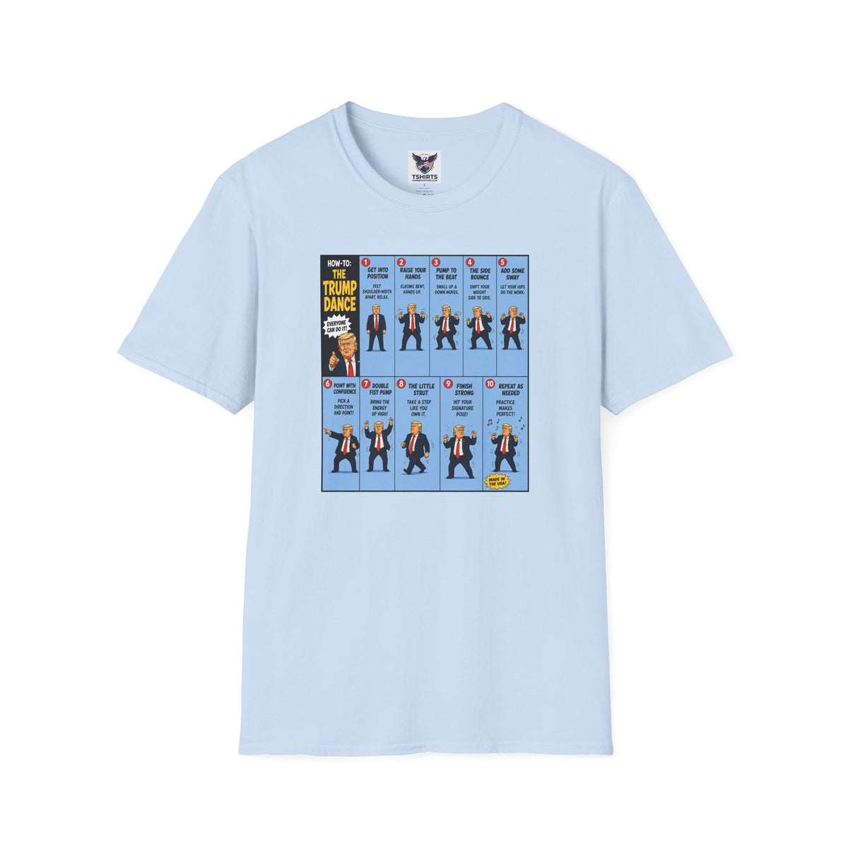 T-Shirt — "How to: The Trump Dance" Step-by-Step Graphic Tee