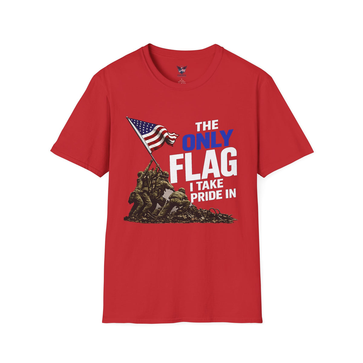 T-Shirt — "The Only Flag I Take Pride In" Patriotic American Flag Tee