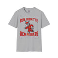 Run From The Demkrats T-Shirt | Political Satire Donkey Design