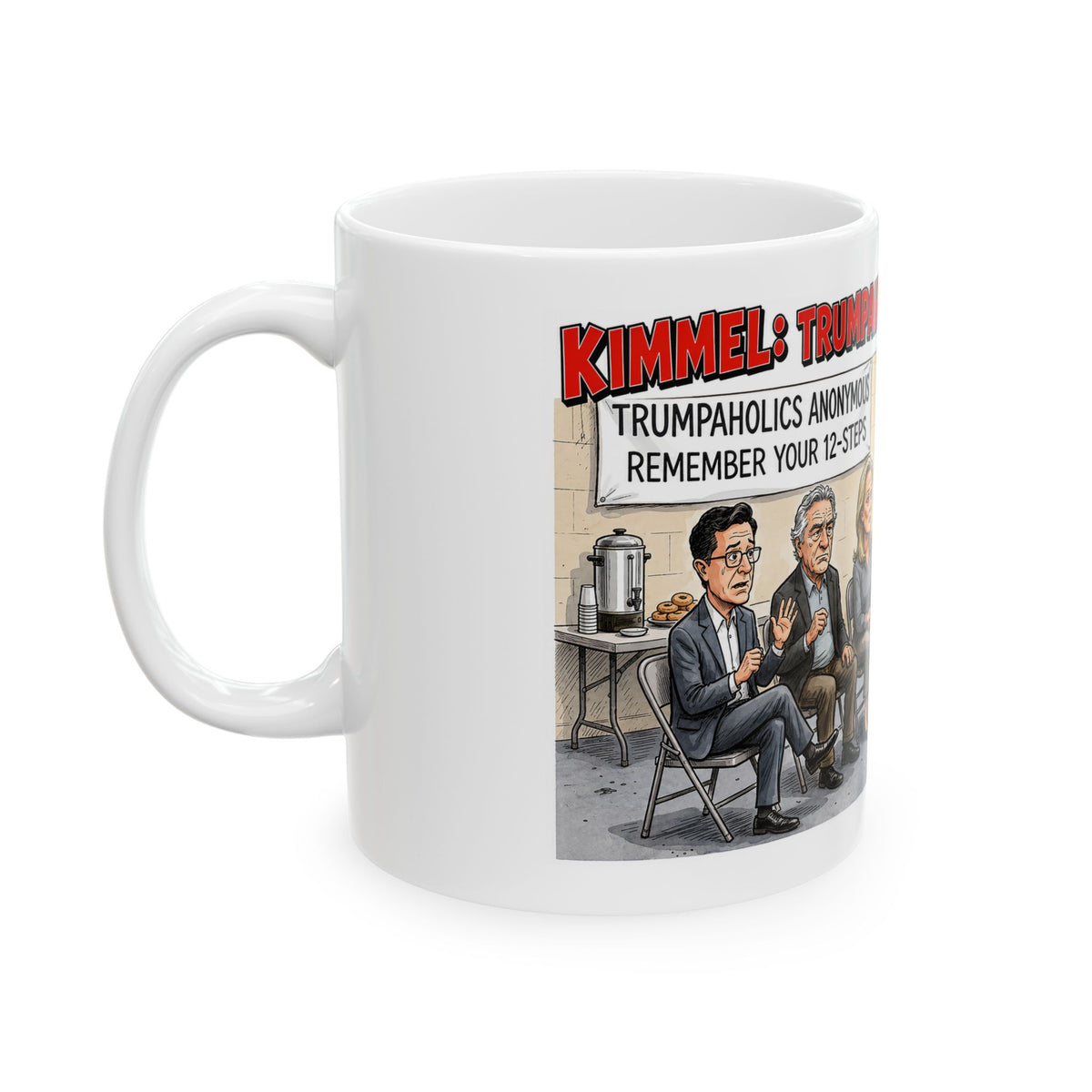 Hollywood Trumpaholic Anonymous mug | Political Cartoon Coffee Cup