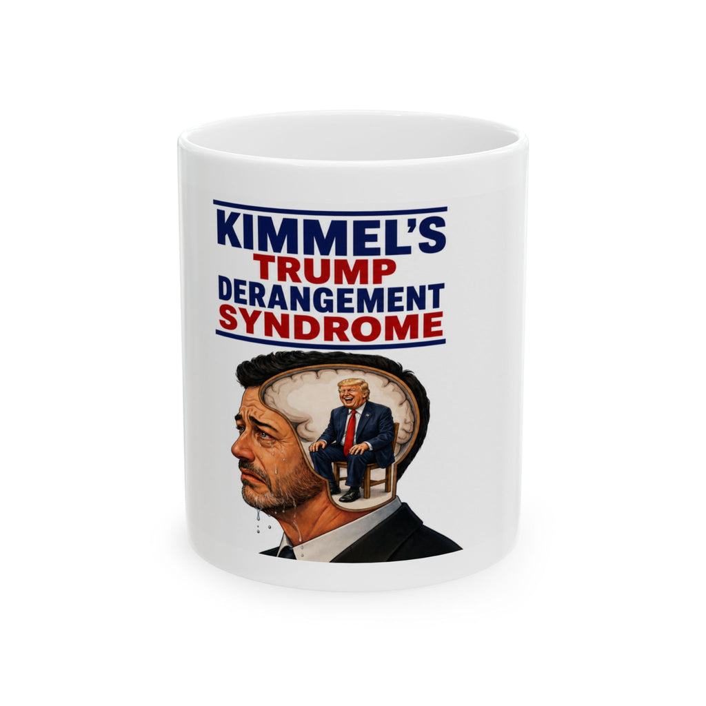 KIMMEL'S "Trump Derangement Syndrome" Portrait Ceramic Coffee Cup (11oz/15oz)