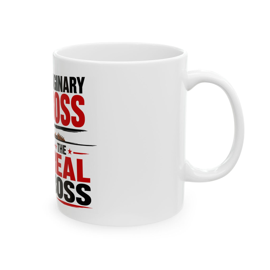 Imaginary Boss vs The Real Boss (Trump) Mug | Political Statement Ceramic Mug