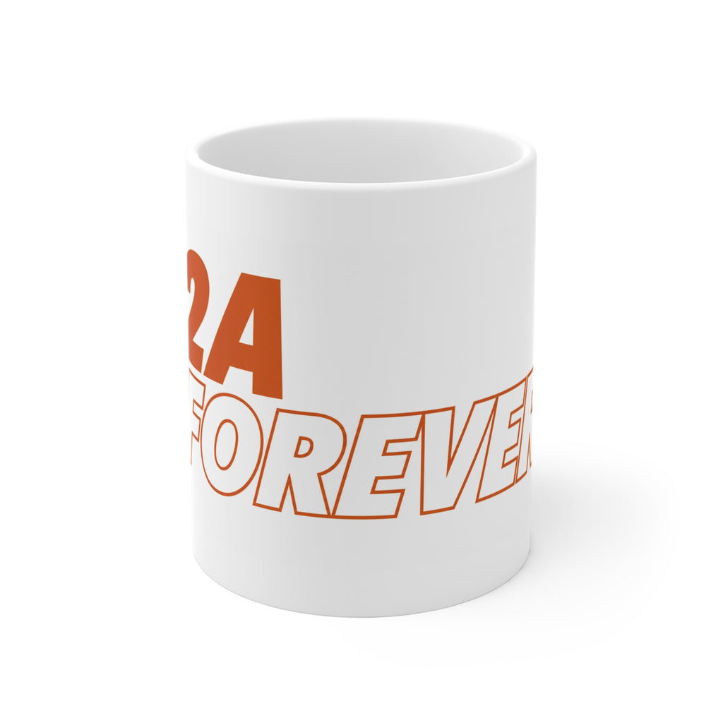 2A Forever Coffee Mug – Pro-Second Amendment Ceramic Coffee Cup, Patriotic Republican & Gun Owner Gift