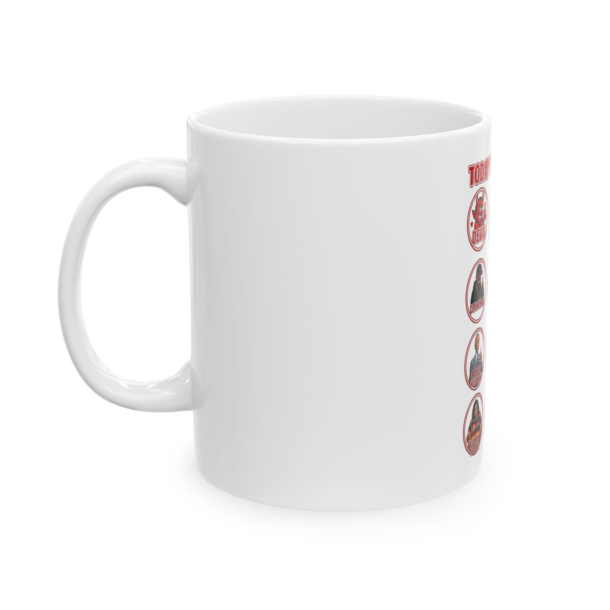 Ceramic Mug — “Today’s Democrats” Political Satire Coffee Mug (11oz & 15oz)