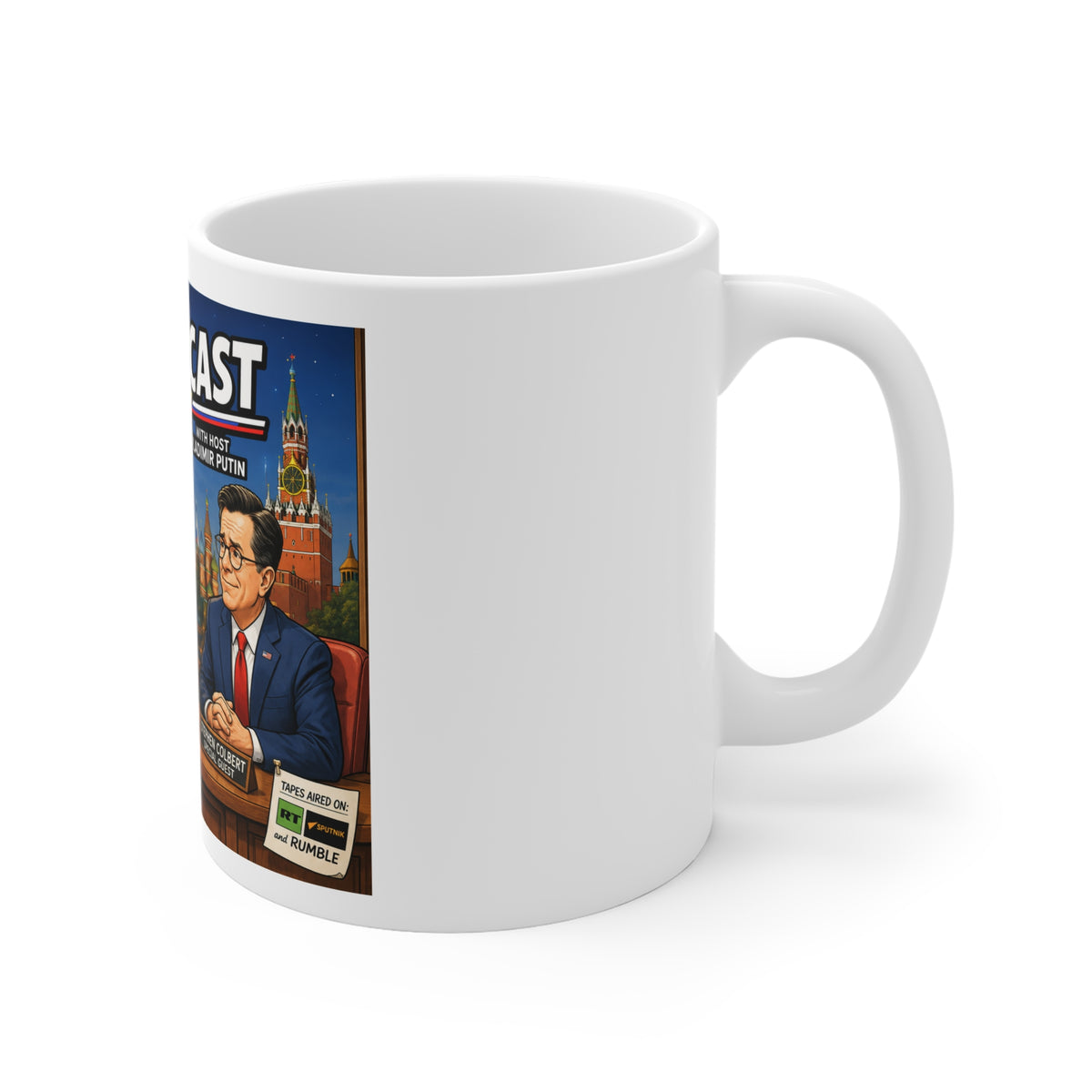 VLAD CAST PUTIN WITH COLBERT JOKE MUG Novelty Political Mug — 'VladCast' Talk Show Design