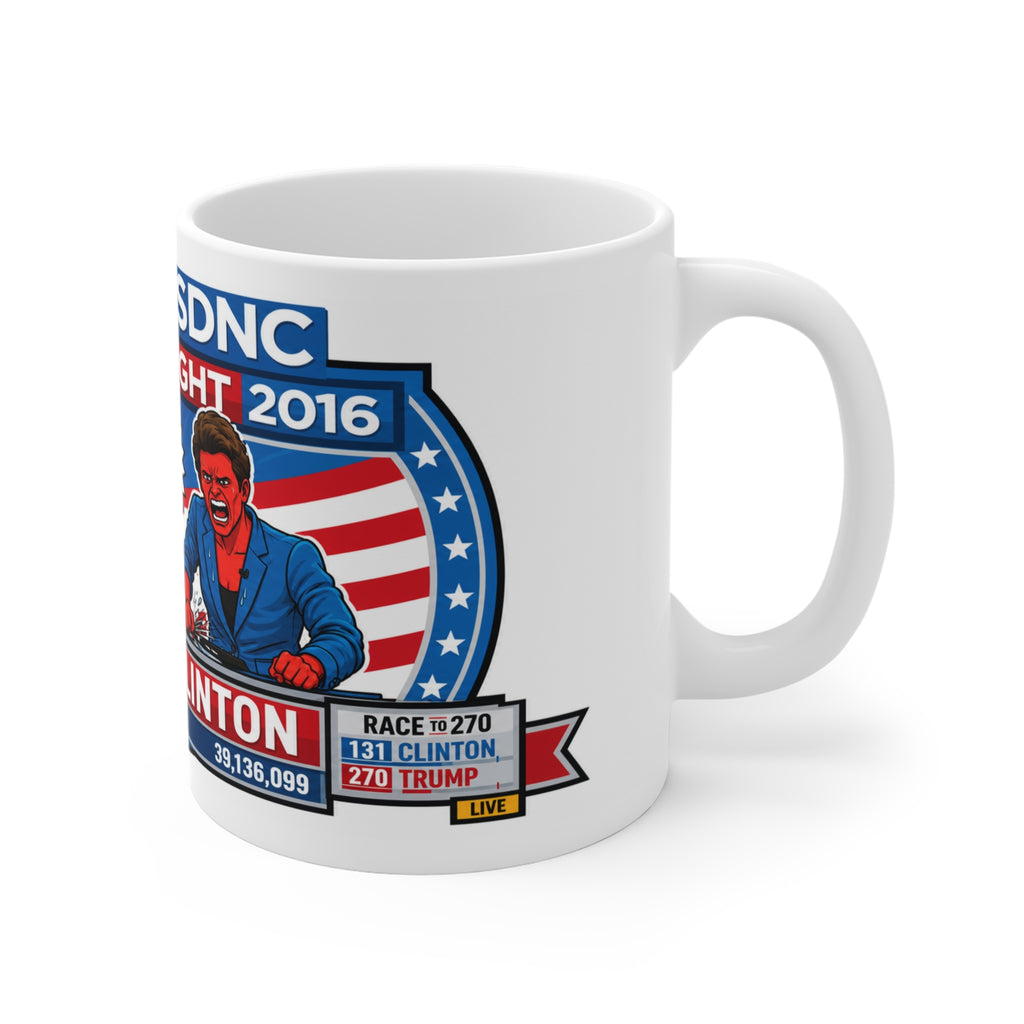 MSDNC Political Election Night Mug, RACHEL LOSES HER MIND— “Trump Beats Clinton” 11oz