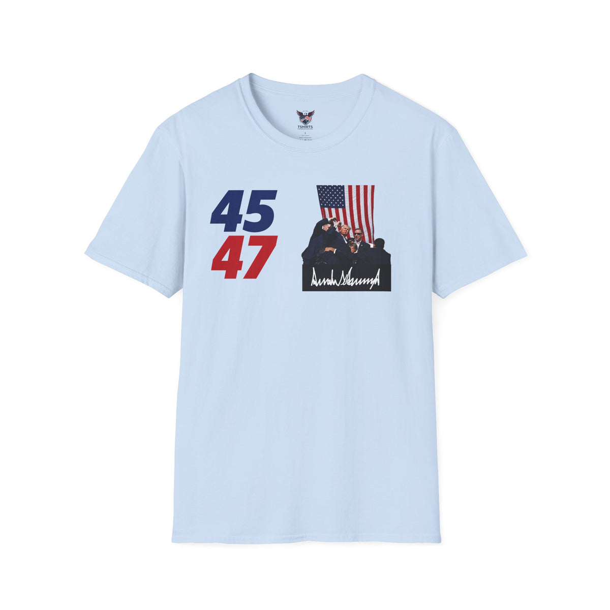 President Trump 45-47 Patriotic American Flag Graphic Tee – Conservative Republican Statement T-Shirt
