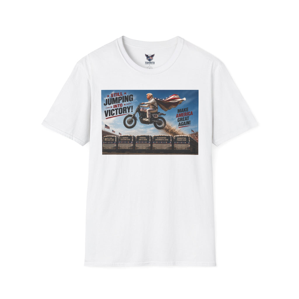 Trump Motorcycle Jump T-Shirt — "Still Jumping Into Victory" MAGA Tee