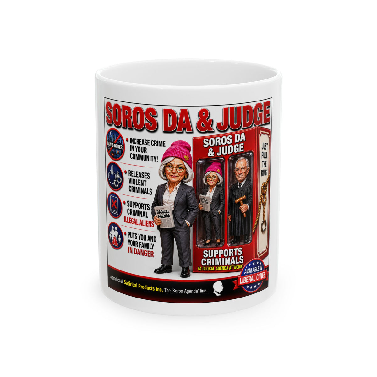 Soros DA & Judge Satirical Political Novelty Coffee Mug