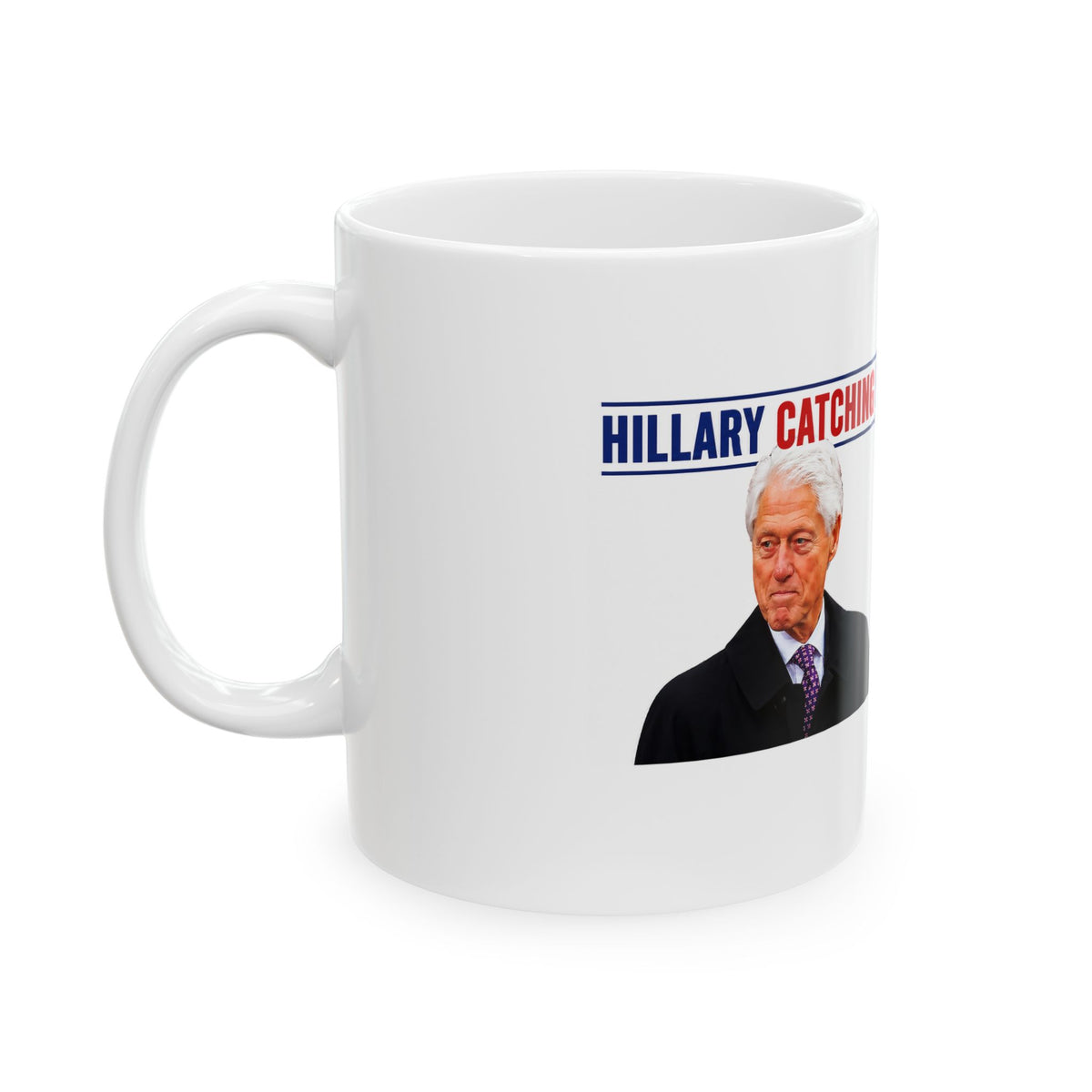 Hillary Catching Bill Look at Melania Political Satire Faces Mug | 11oz 15oz Ceramic