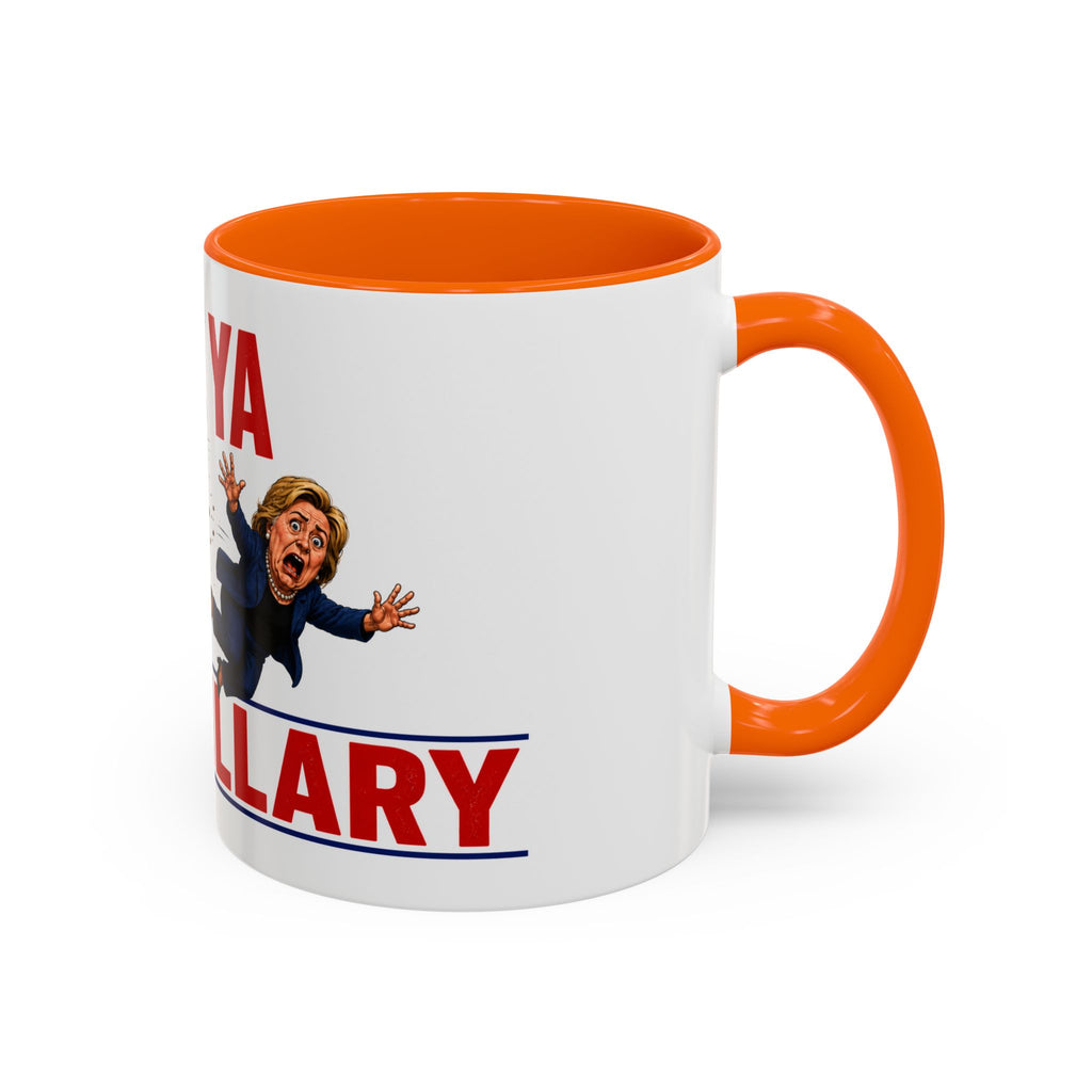 Funny Trump "See Ya Hillary" Political Satire Coffee Mug – 11oz Republican Gag Gift