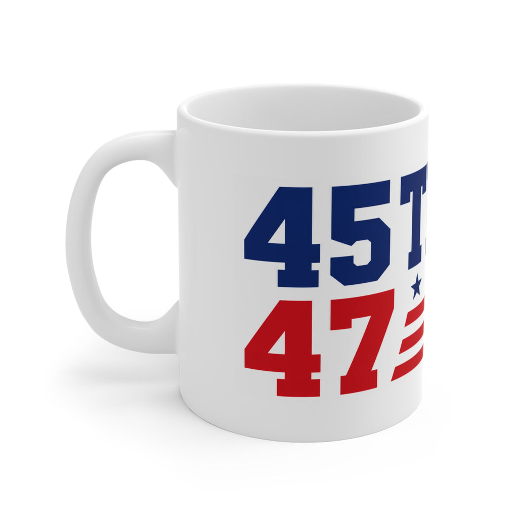 45/47 PRESIDENT TRUMP MUG Patriotic Vote Mug — Red, White & Blue Election Coffee Cup