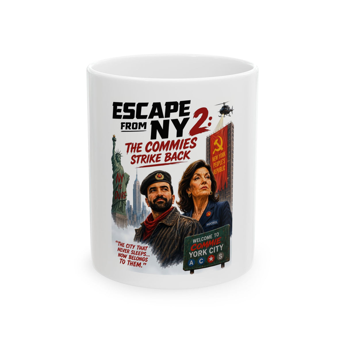 Escape From NY: The Commies Strike Back Mug | Political Satire ceramic mug