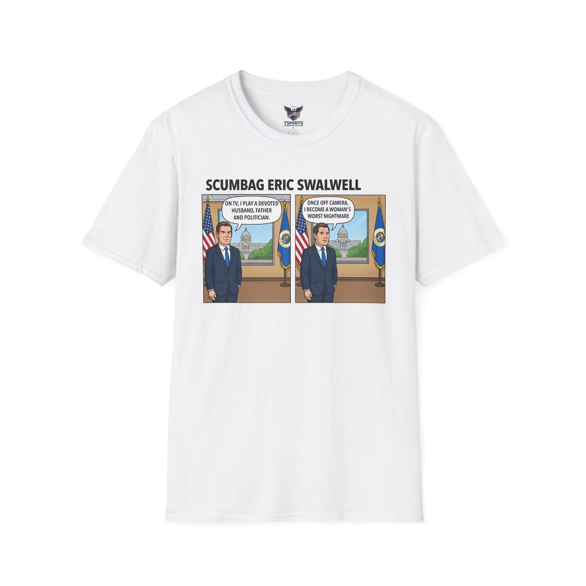 "Trump Patriot Shirt | America First T-Shirt | Conservative Republican Apparel | God Family Country Tee" | Eric Swalwell T-Shirt |