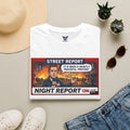 T-Shirt — 'Street Report Night Report' Graphic Tee ("It's Been a Mostly Peaceful Protest")