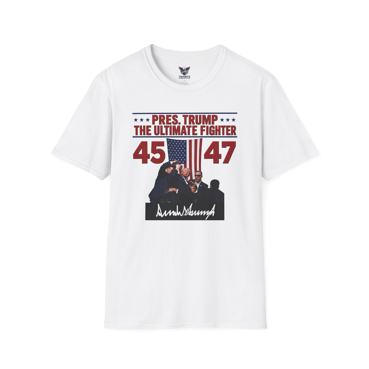 45/47 'The Ultimate Fighter' Political T‑Shirt