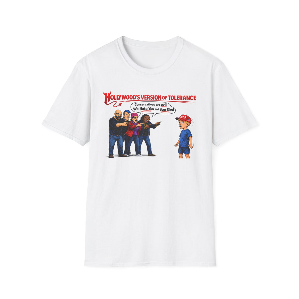 Hollywood's Version of Tolerance T-Shirt | Satirical Illustration