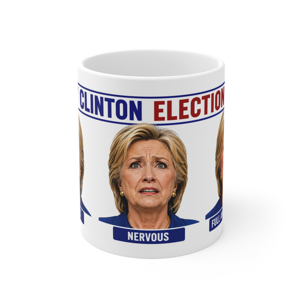 Hillary Clinton Election Night Faces Funny Political Face Expressions Mug — 'Hillary Clinton Election Faces' 11oz