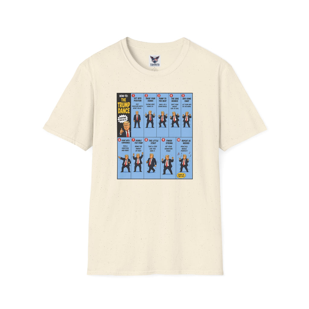 T-Shirt — "How to: The Trump Dance" Step-by-Step Graphic Tee
