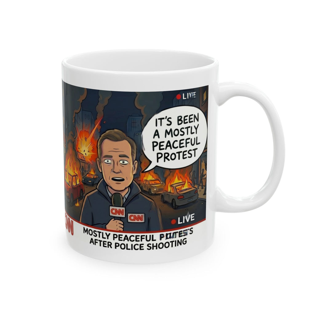 Political Satire Mug — CNN SATIRE "It's Been a Mostly Peaceful Protest" Ceramic Coffee Cup (11oz/15oz)