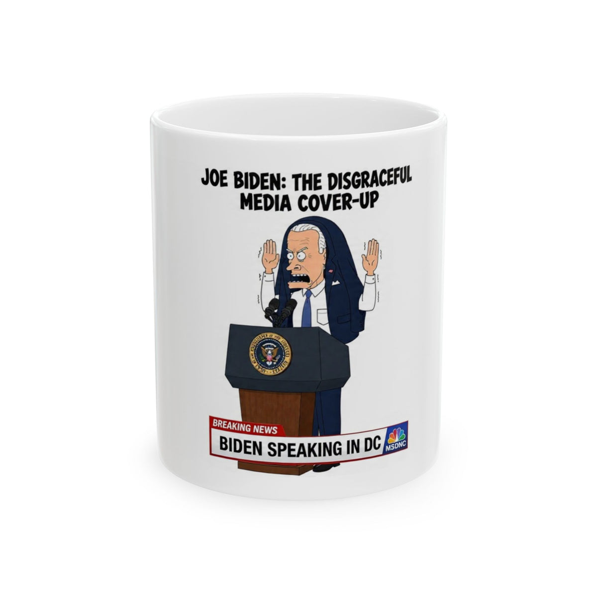 Joe Biden The Disgraceful Media Cover-Up Political Satire Coffee Mug – Funny Parody News Cartoon Ceramic Teacup, Novelty Gag Gift for Politics Fans