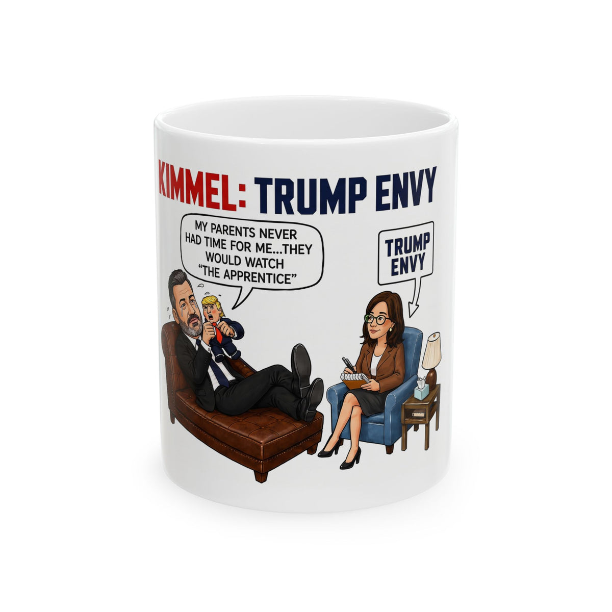 Kimmel Trump Envy Cartoon Therapy Scene Mug Ceramic coffee cup