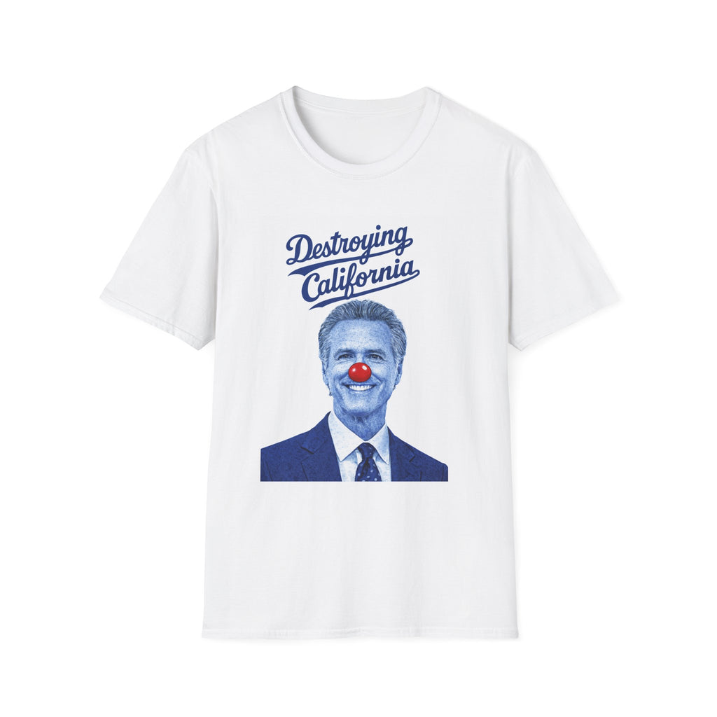 Destroying California T-Shirt | Political Satire Clown Nose Design